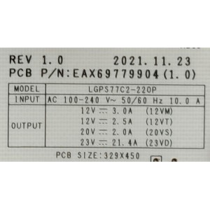 FUENTE DE PODER PARA TV G / NUMERO DE PARTE EAY35967803 / EAX69779904(1.0) / LGPS77C2-220P / GN9GA359678034580 / 2GPRSL2Q-0001 / PANEL AC770AQL CQA1_RS / MODELO OLED77C2AUA.DUSQLJR	